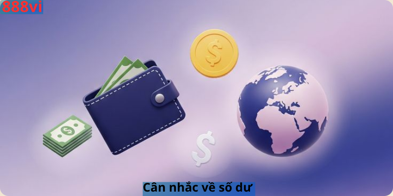 Cân nhắc về số dư